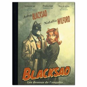 Blacksad – Les dessous de l’enquête…