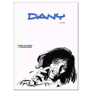 Dany – Histoire sans héros